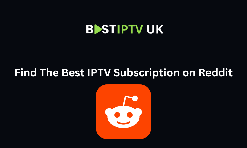 IPTV Subscription Reddit