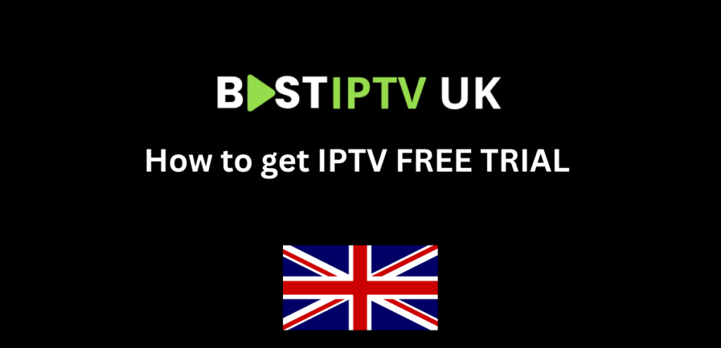 IPTV Free Trial